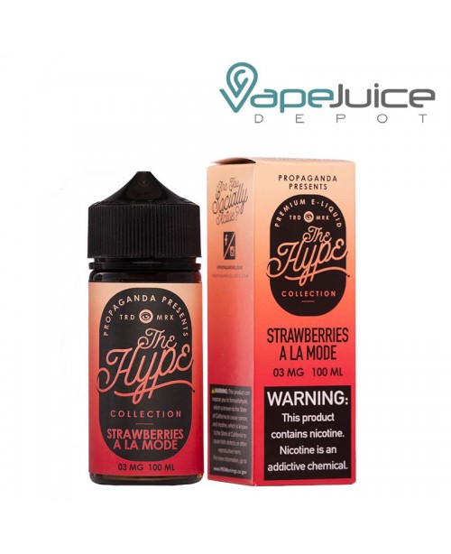 STRAWBERRIES A LA MODE Propaganda The Hype eLiquid...